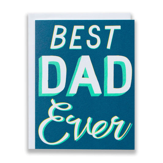 Best Dad Ever Father's Day Card