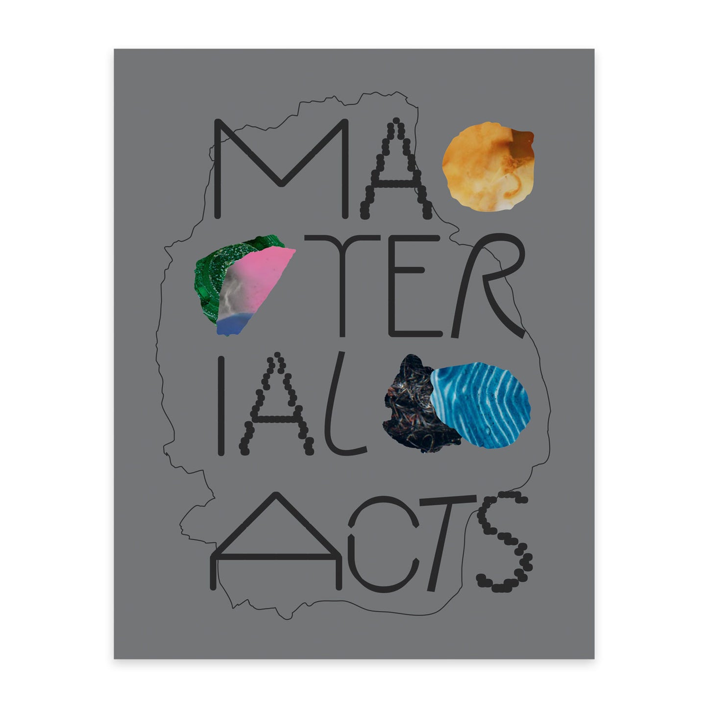 PRE-ORDER ONLY Material Acts - Experimentation in Architecture and Design